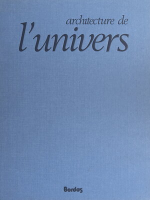 cover image of Architecture de l'univers